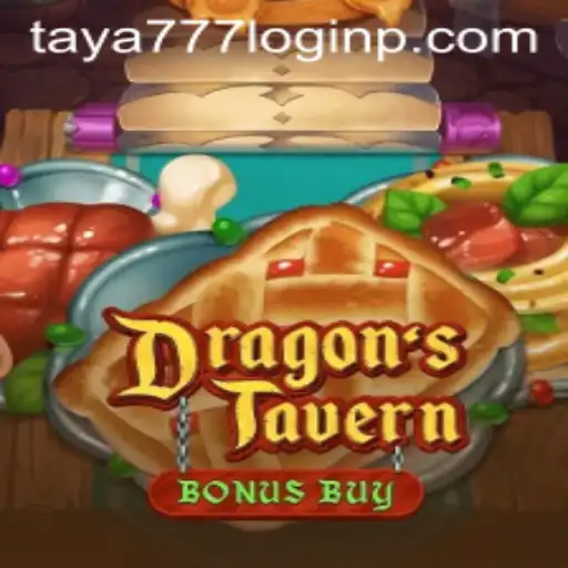 Explore the Mystical Realm of DragonsTavern with Taya777 Login