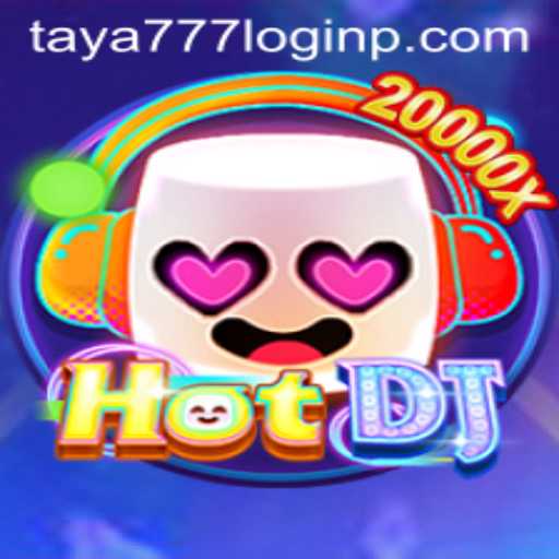 Exploring HotDJ: A Unique Spin on Interactive Gaming with Taya777