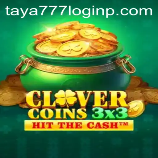 Exploring the Exciting World of Clovercoin3x3 and Taya777 Login: A Game of Strategy and Luck