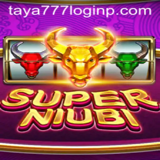 The Ultimate Guide to SuperNiubi and Taya777 Login