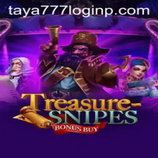 Delving into the Adventure: TreasuresnipesBonusBuy and a Seamless Taya777 Login