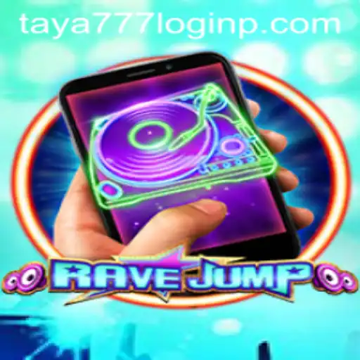 Discover the Thrills of RaveJumpmobile and Taya777 Login